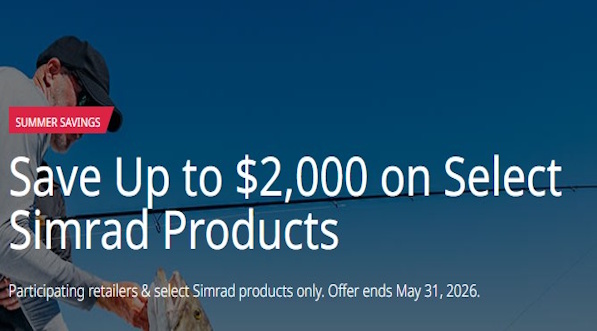 Click Image for Simrad and B&G Memorial Day Kickoff Sale (sale active now till May 31st, 2026)